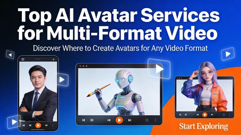 Where to Find AI Avatar Services for Multi-Format Video