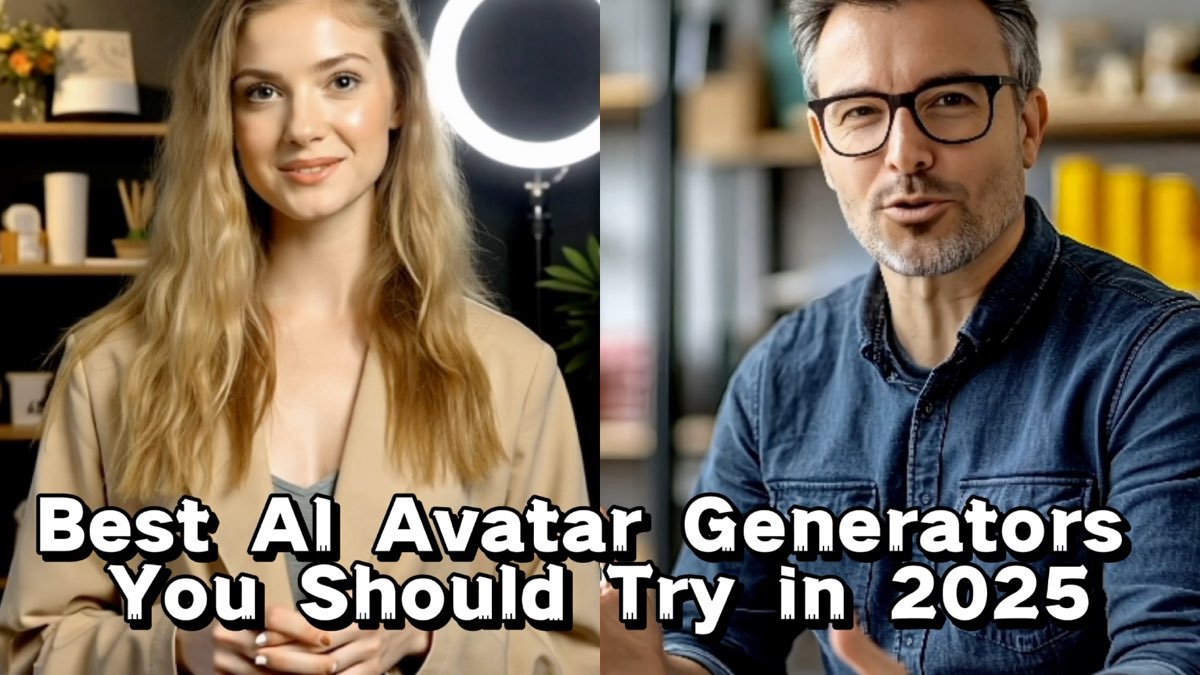 Best AI Avatar Generators You Should Try in 2025